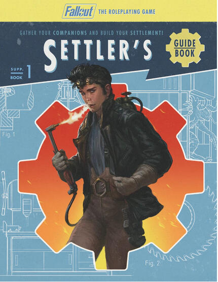Fallout 2d20: Settler&#39;s Guide Book